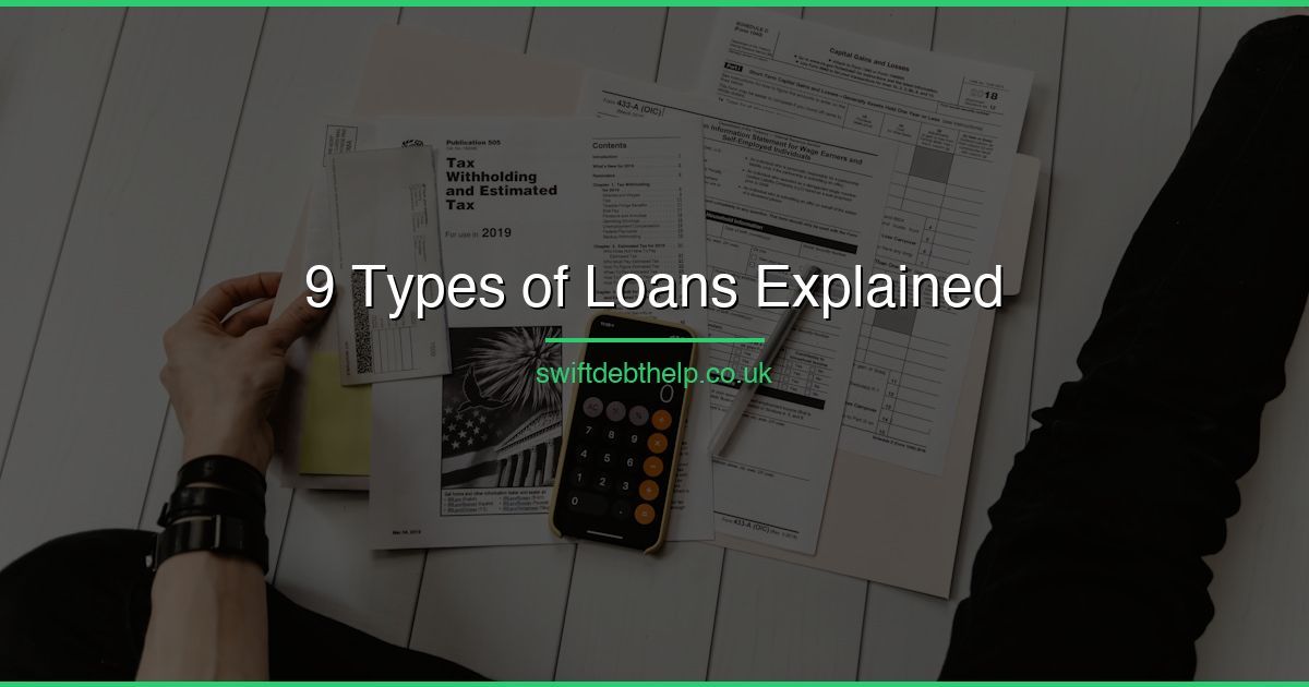 Types of loans explained for UK borrowers